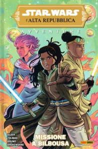 Fumetto - Star wars - l'alta repubblica - avventure n.2: Missione a bilbousa