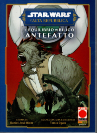 Fumetto - Star wars - l'alta repubblica - l'equilibrio in bilico: Antefatto