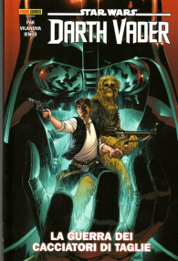 Fumetto - Star wars - volume - darth vader n.3: La guerra dei cacciatori di taglie