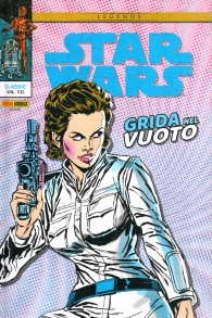 Fumetto - Star wars legends - classic n.7: Grida nel vuoto