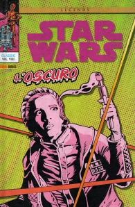 Fumetto - Star wars legends - classic n.8: L'oscuro