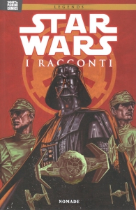 Fumetto - Star wars legends - i racconti - 100% panini comics n.6: Nomade