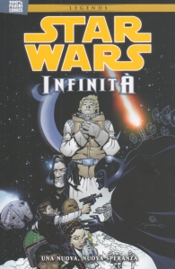 Fumetto - Star wars legends - infinità n.1: Una nuova, nuova speranza