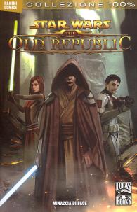 Fumetto - Star wars - the old republic - 100% panini comics n.1: Minaccia di pace