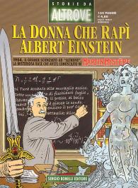 Fumetto - Storie da altrove n.12: La donna che rapì albert einstein