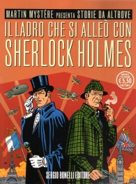 Fumetto - Storie da altrove n.19: Il ladro che si alleò con sherlock holmes