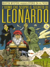 Fumetto - Storie da altrove n.22: L'uomo che scoprì il segreto di leonardo