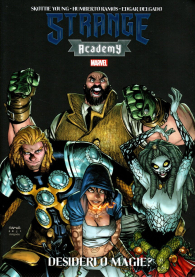 Fumetto - Strange academy n.3: Desideri o magie?
