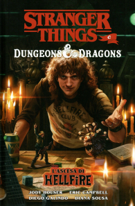 Fumetto - Stranger things e dungeons & dragons: L'ascesa di hellfire