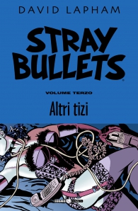 Fumetto - Stray bullets n.3: Altri tizi