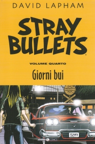 Fumetto - Stray bullets n.4: Giorni bui