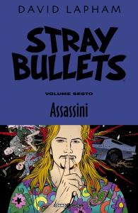 Fumetto - Stray bullets n.6: Assassini