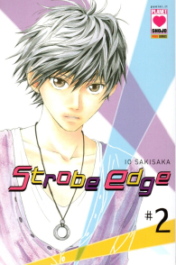 Fumetto - Strobe edge n.2