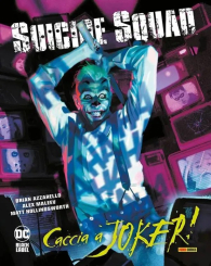 Fumetto - Suicide squad - caccia a joker: Serie completa 1/3