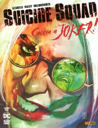 Fumetto - Suicide squad - caccia a joker n.2