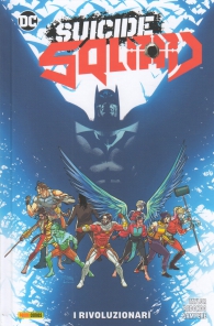 Fumetto - Suicide squad - volume n.2: I rivoluzionari