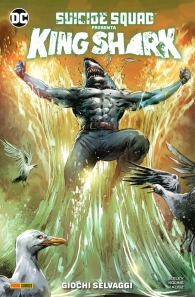 Fumetto - Suicide squad presenta: King shark