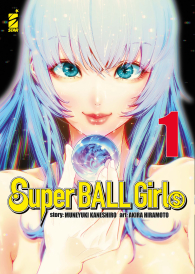 Fumetto - Superball girls n.1