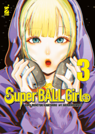 Fumetto - Superball girls n.3