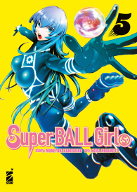 Fumetto - Superball girls n.5