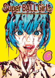 Fumetto - Superball girls n.6