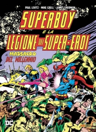Fumetto - Superboy e la legione dei super-eroi: Il massacro del millennio