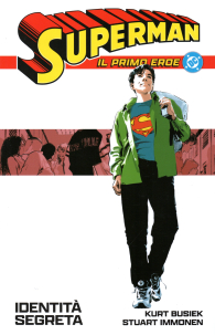 Fumetto - Superman - il primo eroe n.30: Identità segreta
