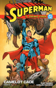 Fumetto - Superman - il primo eroe n.31: Camelot cade n.1