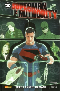 Fumetto - Superman e authority: Tutti i nostri domani