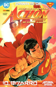 Fumetto - Superman special: action comics di jason aaron: Io, bizarro