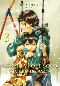 Fumetto - Suzuki vuole solo vivere in pace  n.3