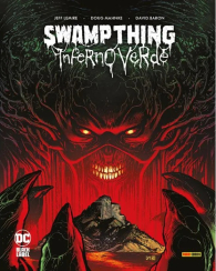 Fumetto - Swamp thing: Inferno verde