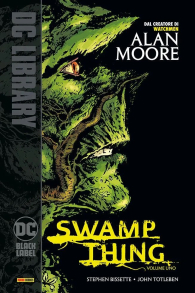 Fumetto - Swamp thing di alan moore