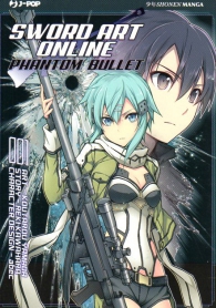 Fumetto - Sword art online - phantom bullet n.1