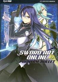 Fumetto - Sword art online - phantom bullet n.2