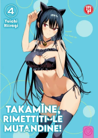 Fumetto - Takamine, rimettiti le mutandine - variant cover n.4