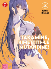 Fumetto - Takamine, rimettiti le mutandine n.2