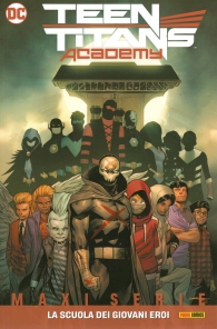 Fumetto - Teen titans academy: La scuola dei giovani eroi