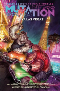 Fumetto - Teenage mutant ninja turtles - mutant nation n.2: Viva las vegas!