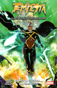 Fumetto - Tempesta - la mutante più potente della terra: Dopo la guerra...la tempesta!