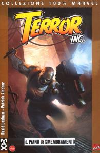 Fumetto - Terror inc. - 100% marvel max: Il piano di smembramento