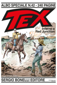 Fumetto - Tex - albo speciale n.42: Inferno a red junction