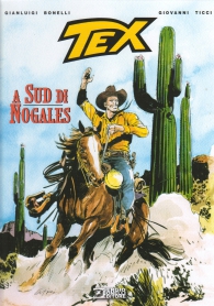 Fumetto - Tex - romanzi a fumetti n.10: A sud di nogales