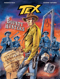 Fumetto - Tex - romanzi a fumetti n.18: Bounty hunters
