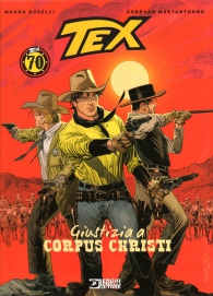 Fumetto - Tex - romanzi a fumetti n.7: Giustizia a corpus christi