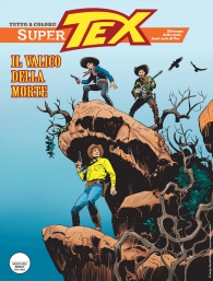 Fumetto - Tex - super n.10: Il valico della morte