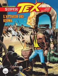 Fumetto - Tex - super n.11: L'attacco dei kiowa