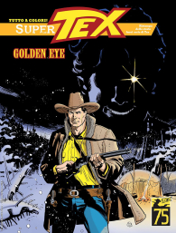 Fumetto - Tex - super n.21: Golden eye