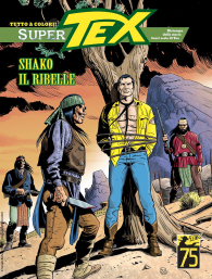 Fumetto - Tex - super n.23: Shako il ribelle