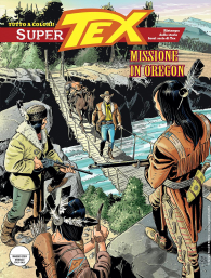 Fumetto - Tex - super n.31: Missione in oregon